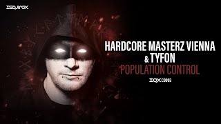 [DQXCD003] Hardcore Masterz Vienna & Tyfon  - Population Control