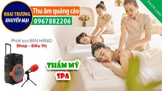 Thu âm Quảng cáo khai trương Spa Thanh Hà Đông MC đọc Khuyến mại