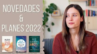 📑 ALGUNAS NOVEDADES LITERARIAS Y PLANES 2022 || clásicos, literatura japonesa, retos...