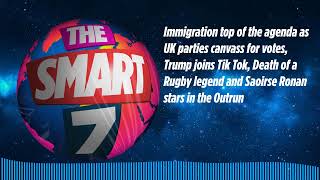 Immigration top of the agenda as UK parties canvass for votes, Trump joins Tik Tok, Death of a...