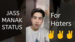 Jass Manak || This video for haters 😁 || #biggesfan of you ||@jassmanak @guri @karanrandhawa