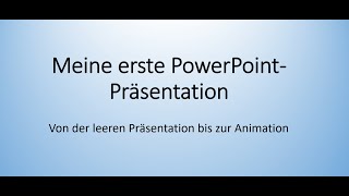 PowerPoint - Einführung am Beispiel