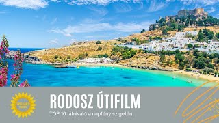 RODOSZ ÚTIFILM ☀️ TOP 10 látnivaló a napfény szigetén