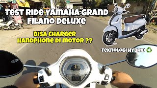 TEST RIDE YAMAHA GRAND FILANO DELUXE || TONTON VIDIO INI SEBELUM BELI MOTOR NYA !!