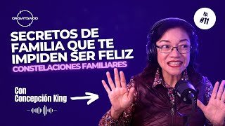 GRAVITANDO #16 - Secretos de familia que te impiden ser feliz con Concepción King