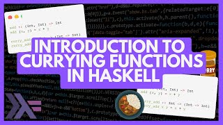 Introduction to Currying Functions in Haskell