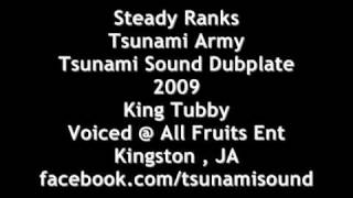 Steady Ranks   Tsunami Army  Tsunami Sound 2009