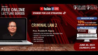 CRIMINAL LAW 2  by: Pros, Freddie M. Nojara