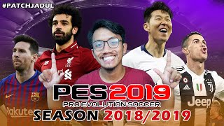 PES 2019 PATCH NOSTALGIA SEASON 2018/2019 - PES 2019 SMOKE PATCH 19.0.0 - PES 2019 PC GAMEPLAY