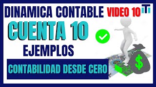 Dinámica Contable del Efectivo y equivalente de EFECTIVO |CURSO DE CONTABILIDAD DESDE CERO(VIDEO 10)