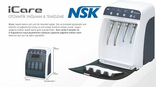 NSK iCare - NSK iCare Otomatik Yağlama ve Temizleme Cihazı