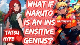 What If Naruto Is An Insensitive Genius? FULL SERIES The Movie