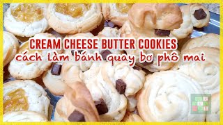 😋 Making Delicious Cream Cheese Butter Cookies Recipe | Cách làm bánh quay bơ phô mai -  #267