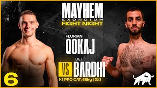 MAYHEM EXORDIUM 6° MATCH - K1 68KG // FLORIAN QOKAJ VS DEI BARDHI - FULL FIGHT