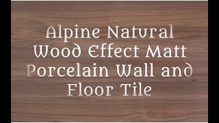 Alpine Natural Wood Effect Matt Porcelain 200x1200mm Wall and Floor Tile