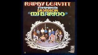 Amor y Paz  Raphy Leavitt y la Selecta