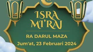 Isra Mi'raj RA Darul Maza✨