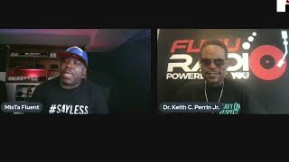 FluentRadio interview Dr. Keith Perrin CEO of Fubu Radio