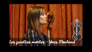 Les feuilles mortes - (Autumn leaves) - cello versione