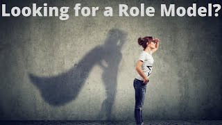 Why Do We Have Role Models?