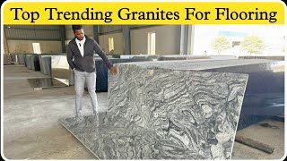 Top Trending Granites For Flooring At Affordable Price In Kishangarh Straight From Factory