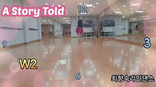 중급A Story Told      Count:60 Wall:2    Level:Intermediate - waltz