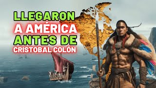 ¿Quiénes pudieron llegar a AMÉRICA antes de COLÓN?