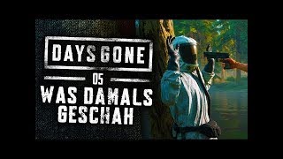 Was DAMALS GESCHAH! 🧟 05 • Let's Play Days Gone Gameplay Deutsch