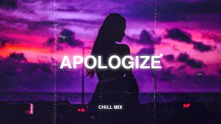 Apologize... ♫ Плейлист с песнями в замедленном темпе и с эффектом реверберации