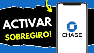 Cómo Activar el Sobregiro en Chase Bank (¡en 1 minuto!)