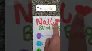 Nail 💅 blind bag #ideas #blindbag #diy #craft #make