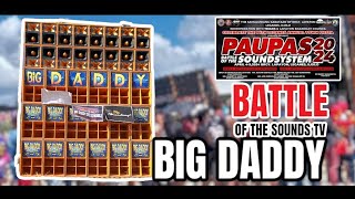 BIG DADDY DISCO MOBILE | paupas 2024 @leganes #battleofthesoundstv