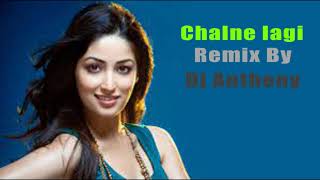 Chalne Lagi Hai Hawayein  Remix  By Dj Anthony