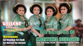 NYI WANTIKAH,NYI KARNIATI,NYI MURSIATI,NYI HENIK || KARTIKO BUDOYO || LIVE SELANG || SIANG PART 01