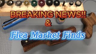 Breaking News & Flea Market Finds