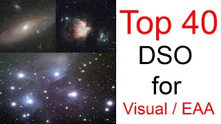 Best Beginner / Intermediate Deep Sky Objects (DSO) for Visual / EAA Telescope!!! 40 Object List!!!