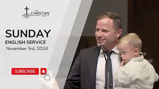 3 November 2024 Sunday - Service in English