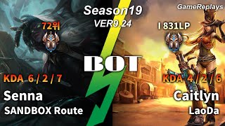 SANDBOX Route BOTTOM Senna VS Caitlyn Replay S9 / 바텀 세나 VS 케이틀린 관전 시즌9 - 6/2/7 Patch 9.24 KR