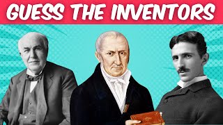 Guess the Inventors by Their Pictures Quiz - Fun Inventor Quiz for Pub Quiz Night!