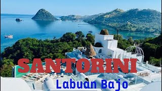 NESTIC AT SANTORINI LABUAN BAJO | HARI KE 1