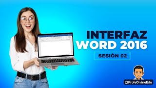 SESION 02 - CURSO WORD 2016 - INTERFAZ