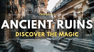 15 Most Amazing Ruins You Can’t Afford to Miss