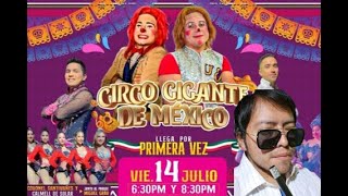 El circo gigante de México | GersonGi