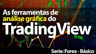 FOREX  -  Ferramentas de analise gráfica no TradingView