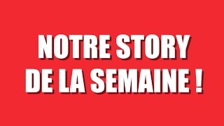 Manu dans le 6/9 - Notre story de la semaine !