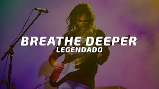 Tame Impala - Breathe Deeper (Legendado)