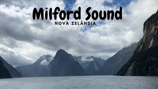 MILFORD SOUND | NOVA ZELÂNDIA | FIORDLAND NATIONAL PARK