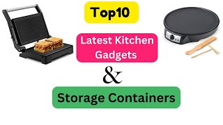 Top10 letest kitchen gadgets and storage containers Available on Amazon  #fyp#homemakersakhi