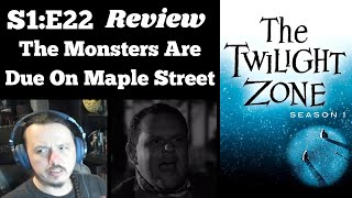 The Twilight Zone - S1E22 - The Monsters Are Due On Maple Street REVIEW