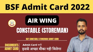 BSF Admit Card 2022 | BSF CONSTABLE STOREMAN Admit Card 2022 | BSF Airwing Admit Card 2022